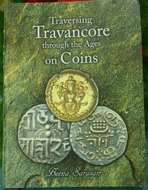 Traversing Travancore through the Ages on Coins