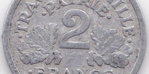 France Vichy State - 2 Francs - Various Years -  Word War II Coin